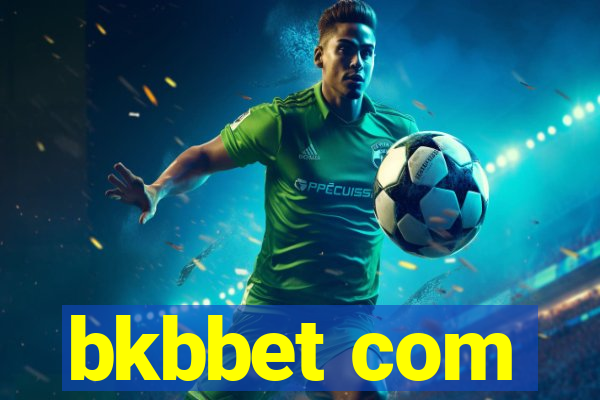 bkbbet com